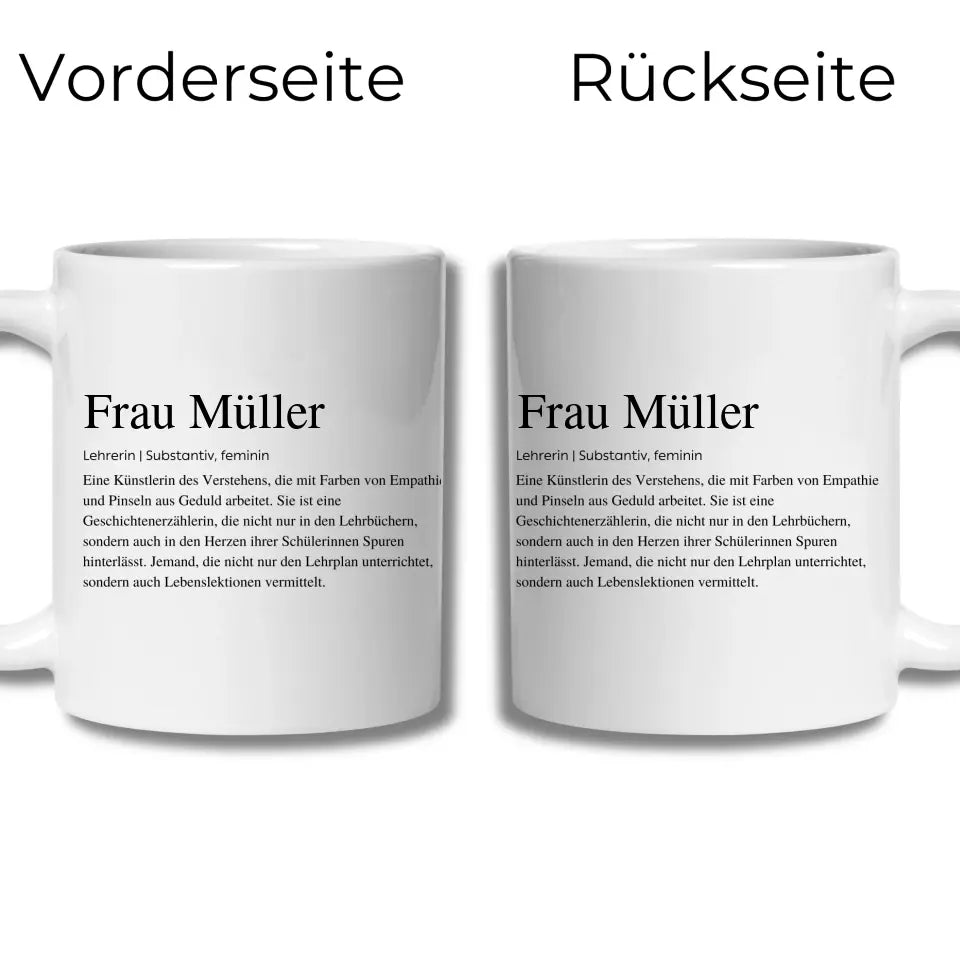 Keramik Tasse Definitionstasse Lehrerin mit Namen Little Mathilda